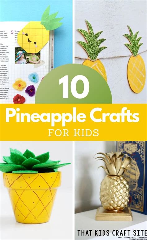 Unleash Your Creativity with Pineapple-inspired Recipes and Crafts