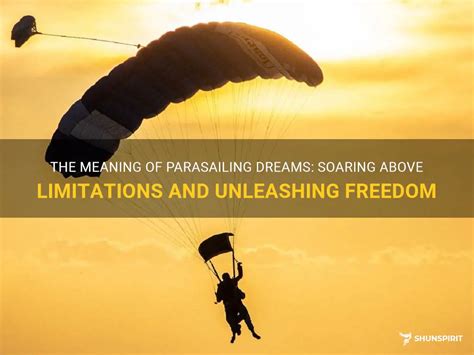 Unleashing Freedom: The Symbolism of Soaring through the Skies in Dreams