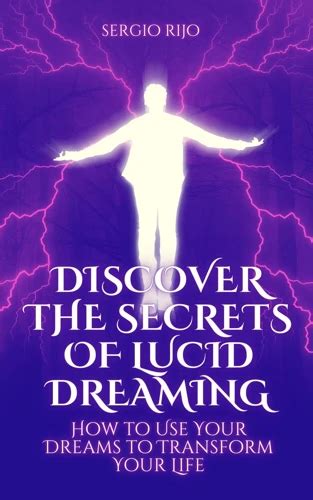 Unleashing the Power of the Subconscious: Lucid Dreaming and Self-Discovery