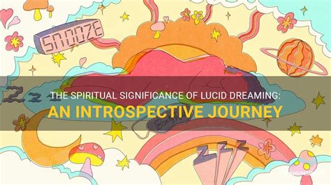 Unlocking the Depths: Exploring the Significance of Lucid Dreaming