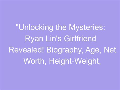 Unlocking the Mysteries: Age, Height, and Personal Details