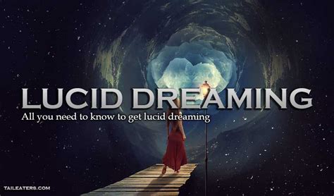 Unlocking the Mysteries: Delving into the World of Lucid Dreaming