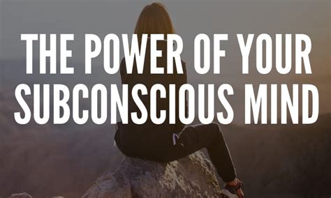 Unlocking the Potential of the Subconscious Mind: Harnessing the Untapped Power within Us