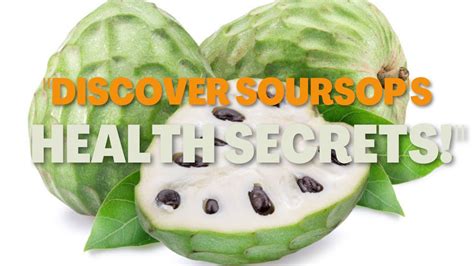 Unlocking the Power of Soursop: Promoting Spiritual and Emotional Healing