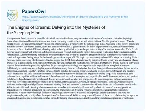 Unlocking the Secrets of the Mind: Delving into the Enigma of Dreams