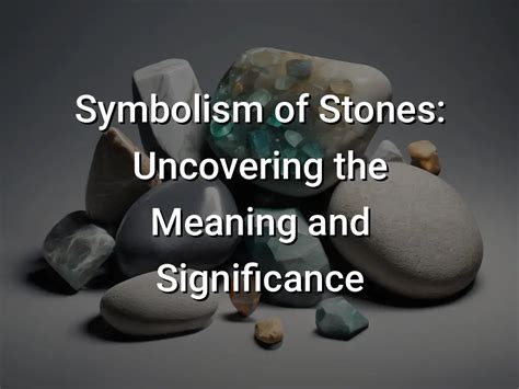 Unlocking the Symbolic Meaning: Decoding the Significance of Stones in the Oral Cavity