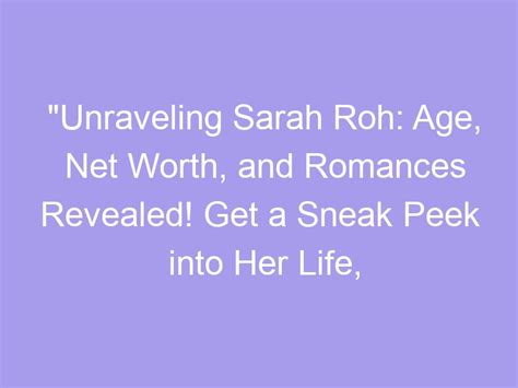Unraveling Sarah's Personal Life and Accomplishments