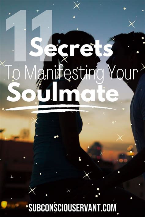 Unraveling the Hidden Techniques to Materializing SoulMate Affection