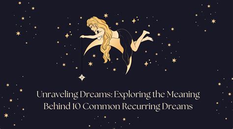 Unraveling the Significance of Recurring Tails in Your Dreams