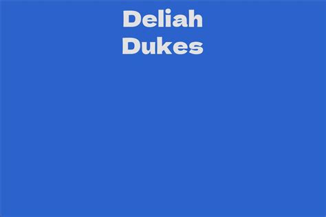 Unveiling Deliah Dukes' Financial Success and Wealth