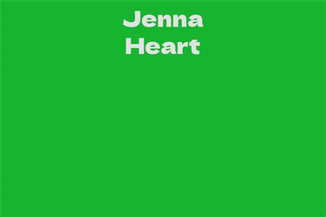 Unveiling Jenna Heart's Physical Attributes