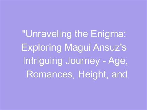Unveiling the Enigma: Exploring Penelope White's Age, Height, and Physique