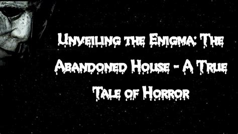 Unveiling the Enigmas: The Alluring Tales of Abandoned Strongholds