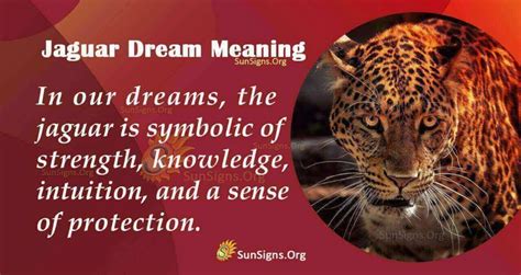 Unveiling the Mystique: The Symbolism behind Jaguars in Dream Interpretation