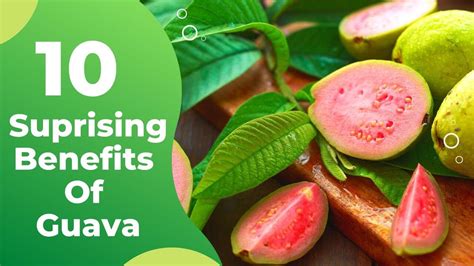 Unveiling the Nutritional Wealth of Guava: Exploring its Health Benefits