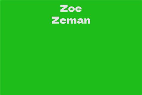Unveiling the Personal Journey of Zoe Zeman