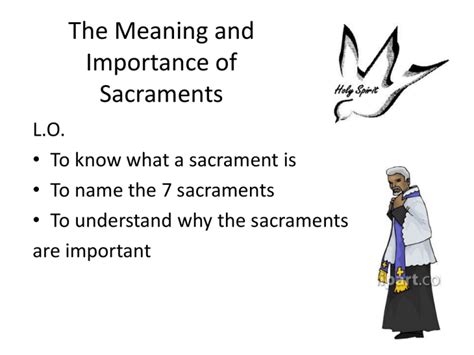 Unveiling the Prodigious Significance of Embracing the Sacrament