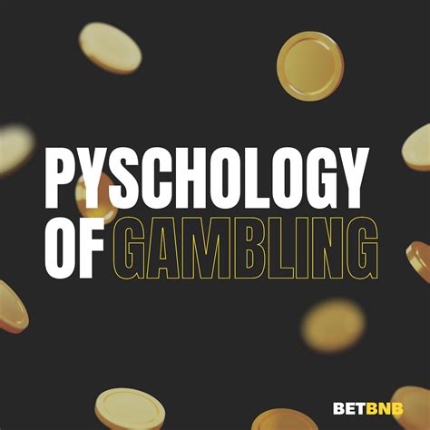 Unveiling the Psychological Aspect of Gambling: Decoding the Mentality of a Champion