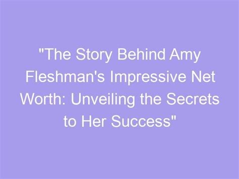 Unveiling the Secrets behind Amy Fair's Remarkable Achievements