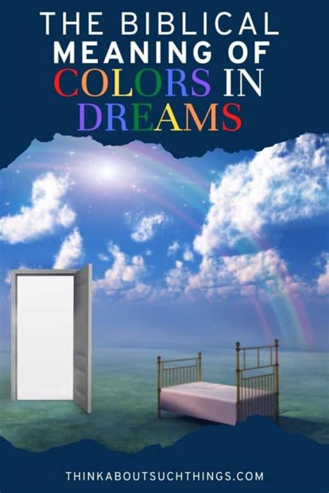 Unveiling the Significance of Colors in Dreams