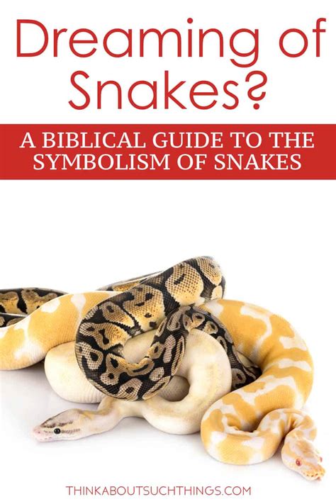 Unveiling the Spiritual Significance of Snake Dreams