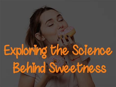 Unveiling the Sweetness: The Intriguing Science behind Dreams of Sugar