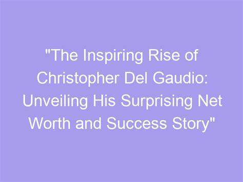 Unveiling the inspiring rise to success and accomplishments