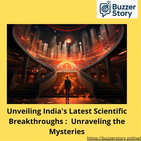 Unveiling the mysteries: Scientific breakthroughs in comprehending the vastness of the cosmos