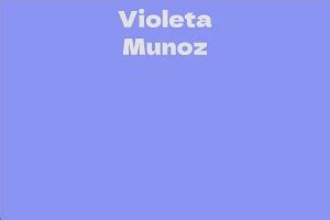 Violeta Munoz's Net Worth and Future Endeavors