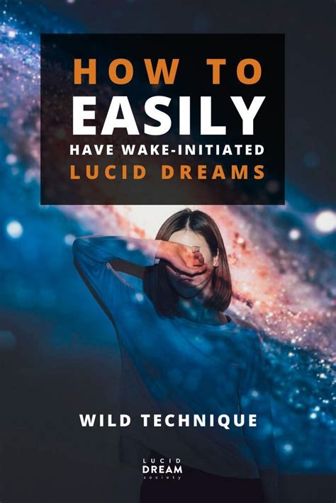 WILD: The Technique to Attain Lucidity in Dreams Through Wakeful State