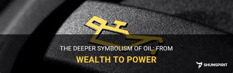 Wealth in Your Grasp: Decoding the Symbolism of Oil