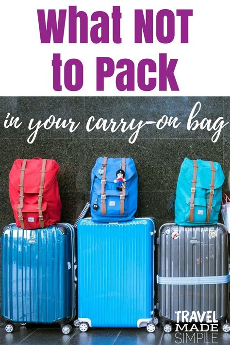 What to Leave Behind: Items Not Suitable for Carry-On Luggage