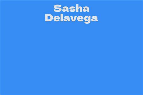 Who is Sasha Delavega? A Brief Biography
