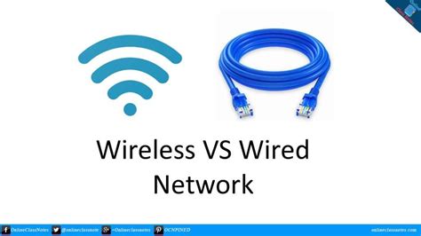 Wired vs. Wireless: The Advantages and Disadvantages